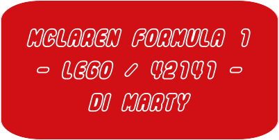 MCLAREN FORMULA 1 - LEGO / 42141 - DI MARTY